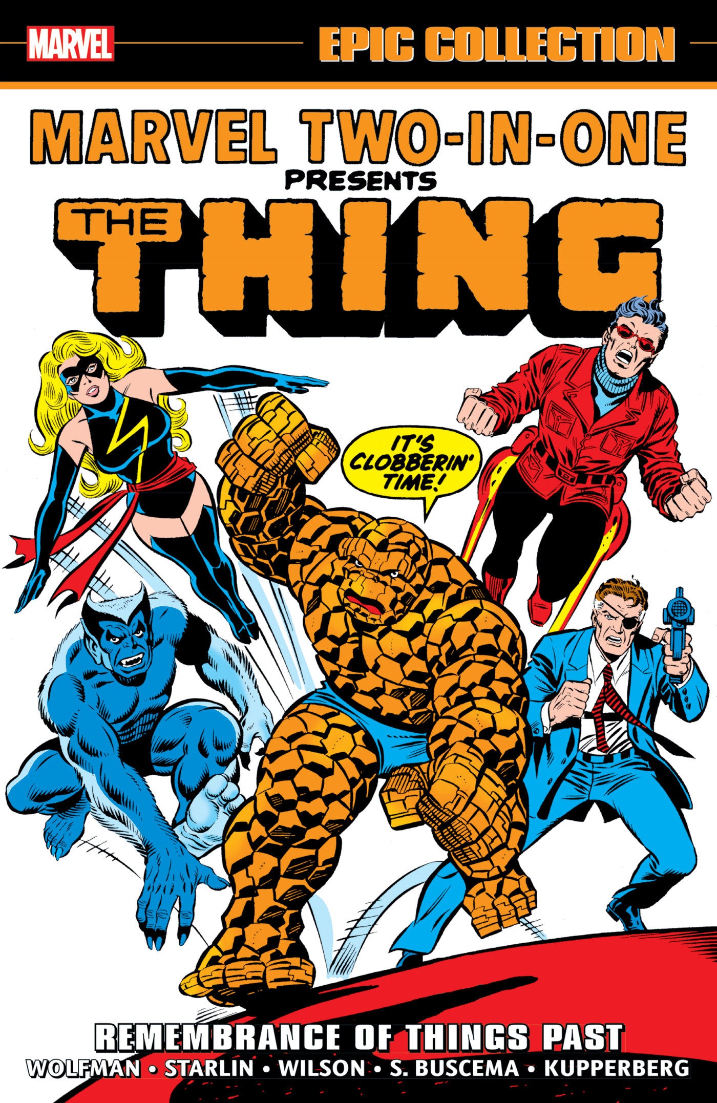 Marvel Two-In-One Epic Collection: Remembrance Of Things Past