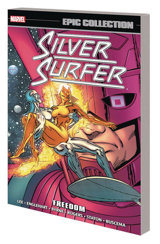 SILVER SURFER EPIC COLLECT VOL 03 FREEDOM NEW PTG - Packrat Comics