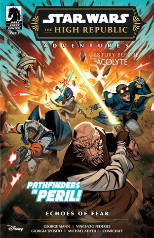 STAR WARS HIGH REPUBLIC ADV ECHOES OF FEAR #3 - Packrat Comics