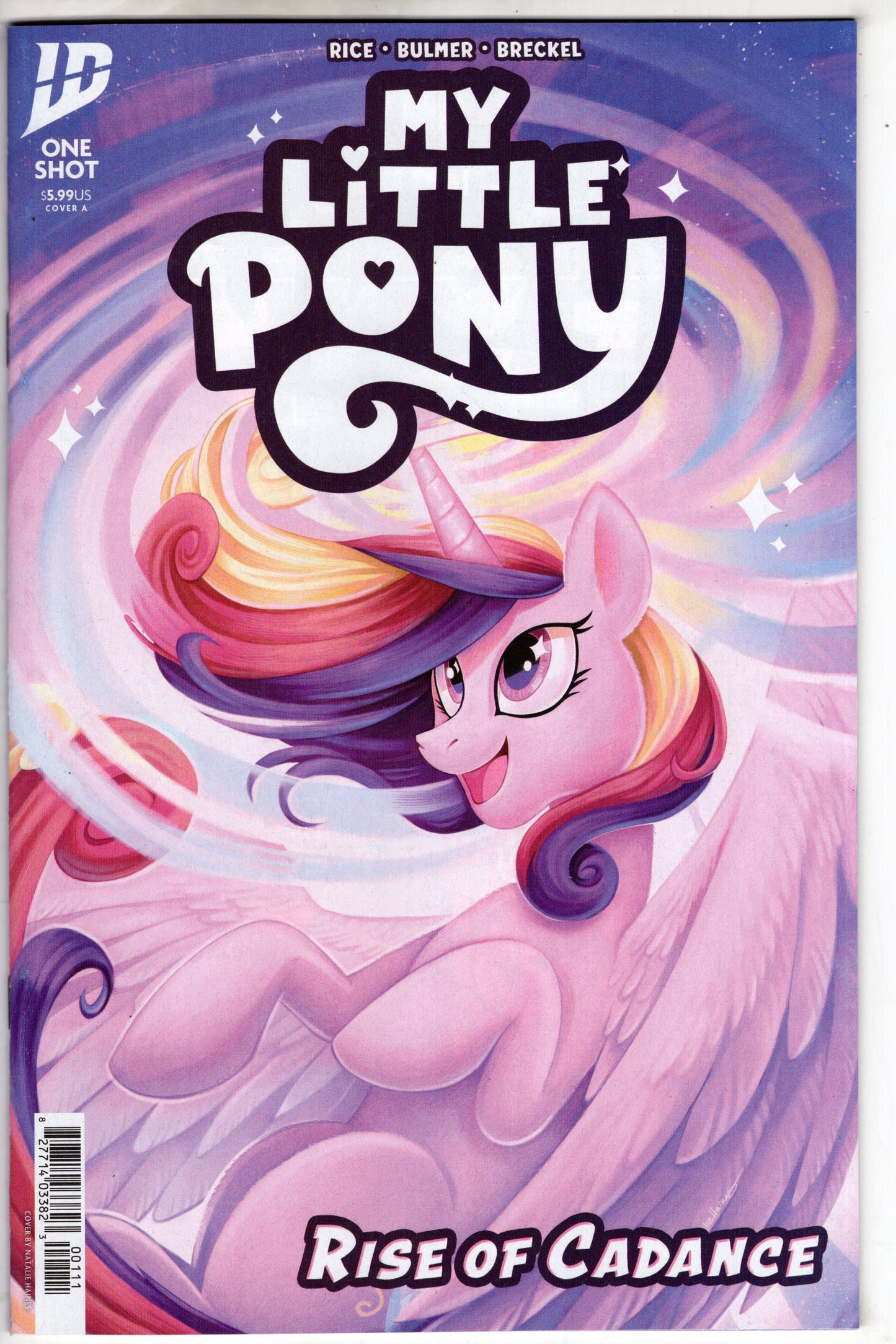 MY LITTLE PONY RISE OF CADANCE ONESHOT #1 CVR A HAINES