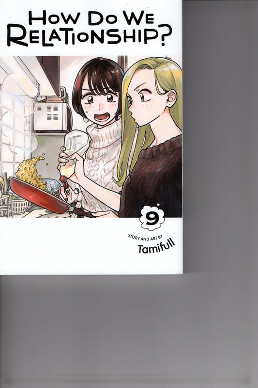 VIZ MEDIA LLC MANGA HOW DO WE RELATIONSHIP GN VOL 09