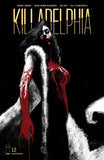 KILLADELPHIA #12 CVR A ALEXANDER (MR) - Packrat Comics