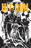 HIT-GIRL SEASON TWO #3 CVR B B&W FRANCAVILLA (MR) - Packrat Comics