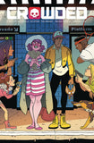 CROWDED #7 CVR A STEIN BRANDT & FARRELL - Packrat Comics