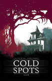 COLD SPOTS #2 (OF 5) (MR) - Packrat Comics