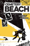 CEMETERY BEACH #2 (OF 7) (MR) - Packrat Comics