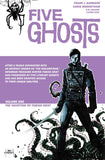 FIVE GHOSTS TP VOL 01 HAUNTING OF FABIAN GRAY - Packrat Comics