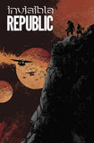 INVISIBLE REPUBLIC TP VOL 03 (MR) - Packrat Comics