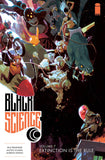 BLACK SCIENCE TP VOL 07 EXTINCTION IS THE RULE (MR) - Packrat Comics