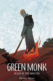 GREEN MONK BLOOD OF MARTYRS TP - Packrat Comics