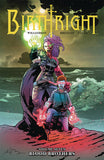 BIRTHRIGHT TP VOL 07 - Packrat Comics