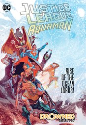 JUSTICE LEAGUE AQUAMAN DROWNED EARTH HC - Packrat Comics