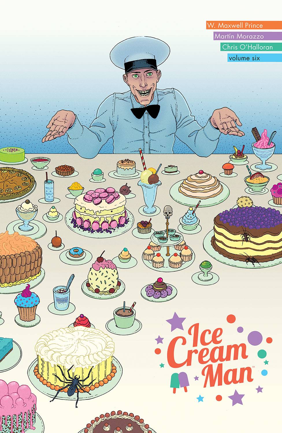 ICE CREAM MAN TP VOL 06 JUST DESSERTS (MR) - Packrat Comics