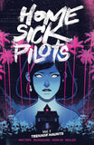 HOME SICK PILOTS TP VOL 01 (MR) - Packrat Comics