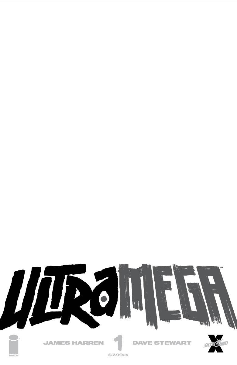 ULTRAMEGA BY JAMES HARREN #1 CVR C BLANK CVR (MR) - Packrat Comics