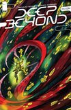 DEEP BEYOND #4 (OF 12) CVR D ORTIZ - Packrat Comics