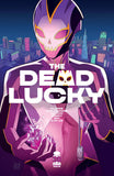 DEAD LUCKY #1 CVR A CARLOMAGNO - Packrat Comics