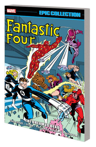 FANTASTIC FOUR EPIC COLLECTION THE DREAM IS DEAD TP - Packrat Comics