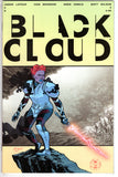 BLACK CLOUD #3 (MR) - Packrat Comics