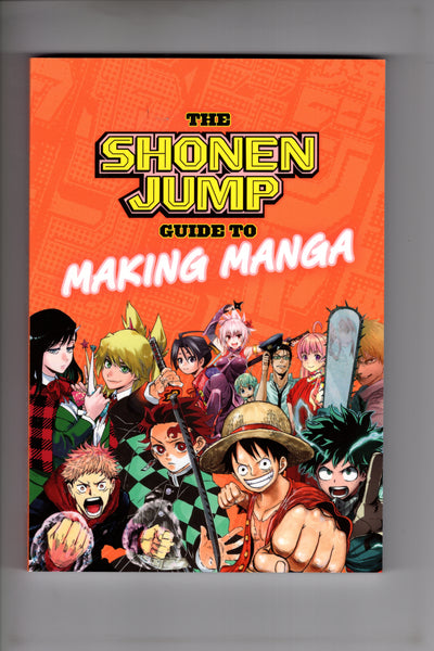 The Shonen Jump Guide to Making Manga