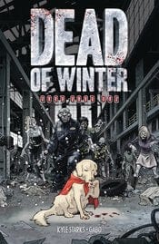 ONI PRESS INC. TRADE DEAD OF WINTER GN GOOD GOOD DOG (MR)